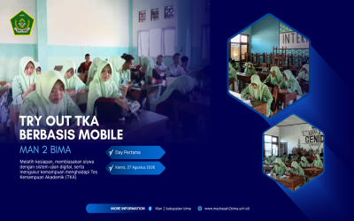 MAN 2 Bima Gelar Try Out TKA Berbasis Mobile