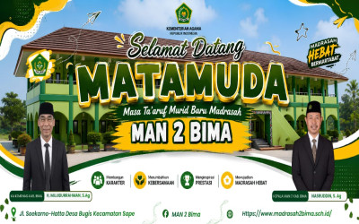 MATAMUDA 2026/2027 Resmi Dibuka: Langkah Awal Mewujudkan Generasi Madrasah Berprestasi dan Berkarakter di MAN 2 Bima