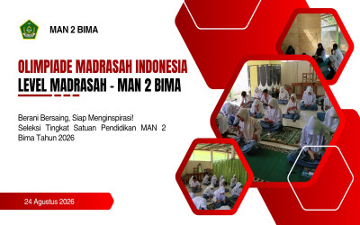 MAN 2 Bima Melaksanakan Olimpiade Madrasah Indonesia OMI 2026 Berbasis Mobile